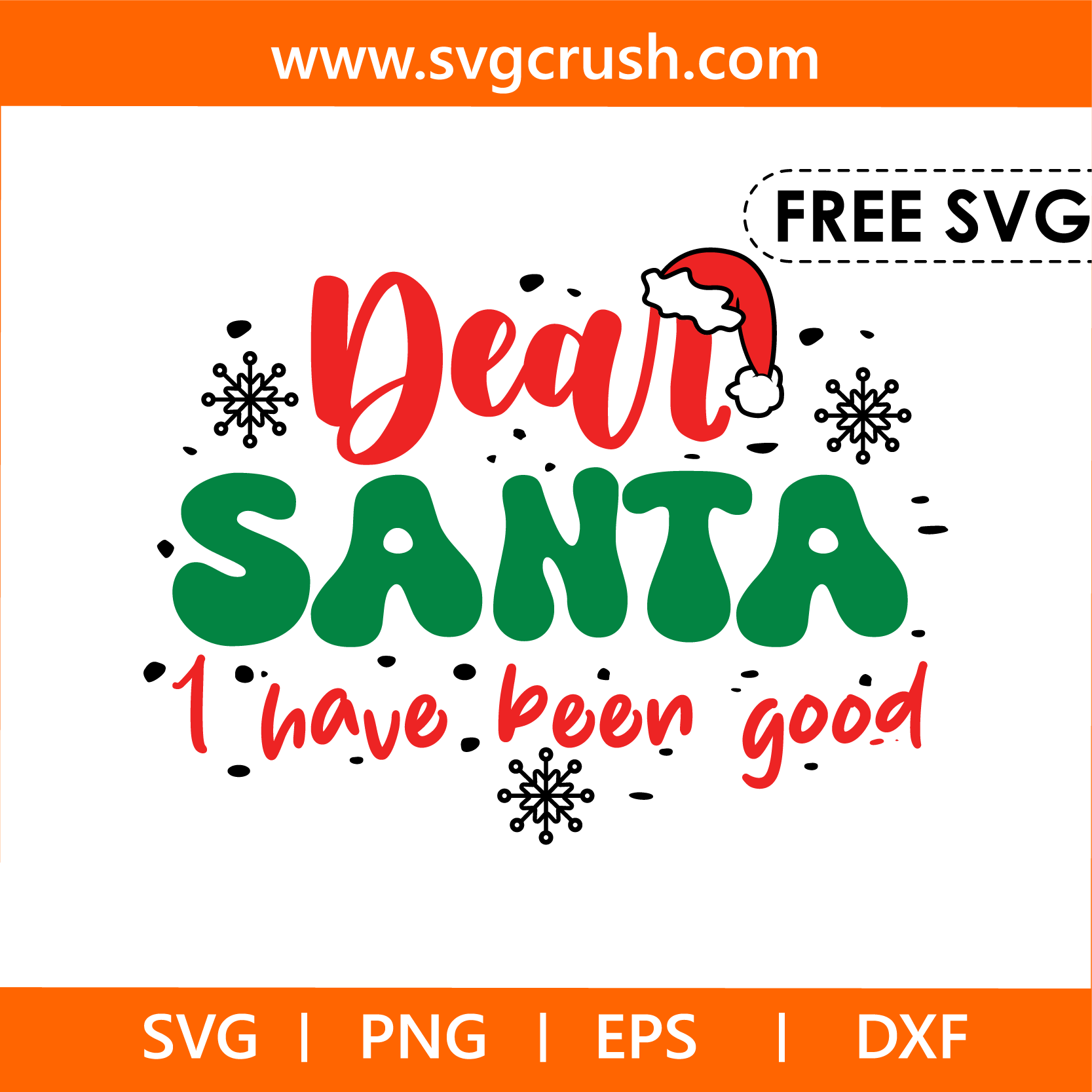 free dear-santa-i-have-been-good-005 svg