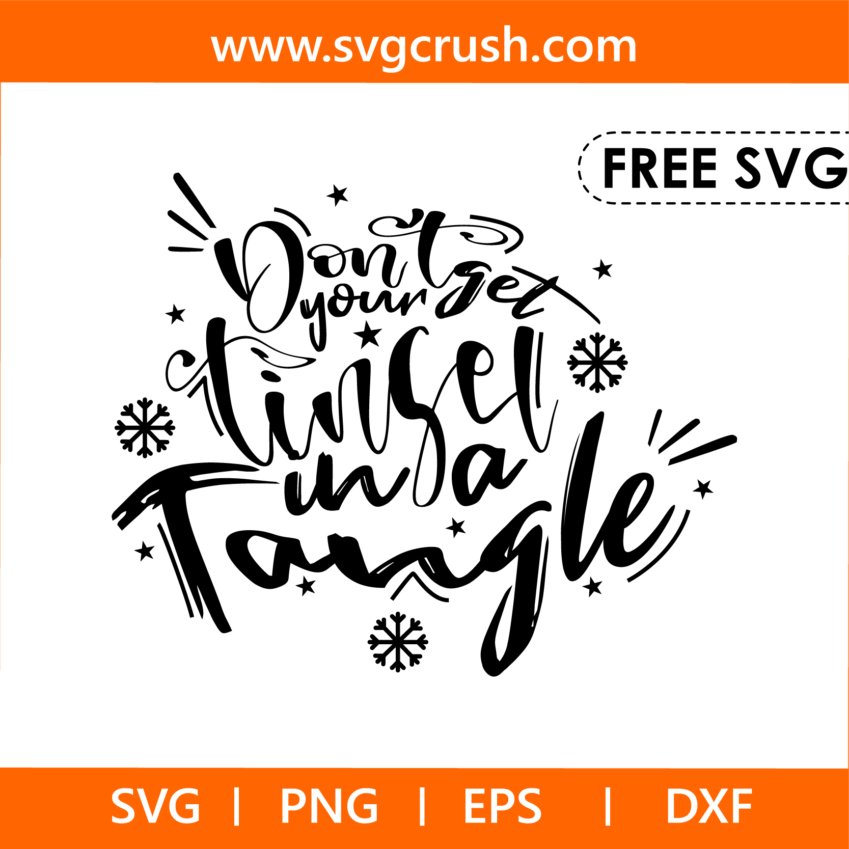 free dont-get-your-tinsel-in-a-tangle-004 svg