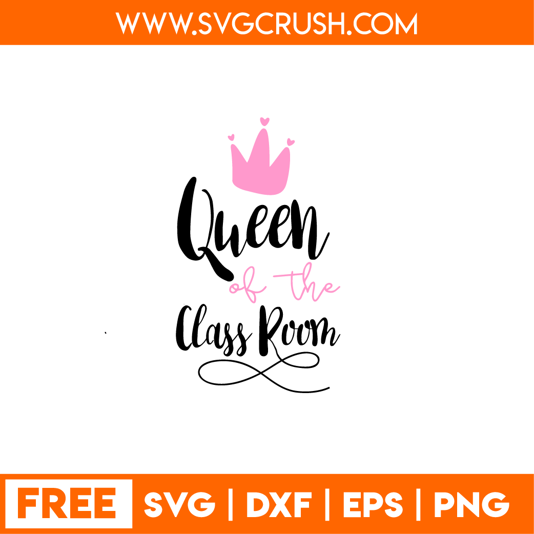 Free Free Queen Of The Classroom Svg 463 SVG PNG EPS DXF File