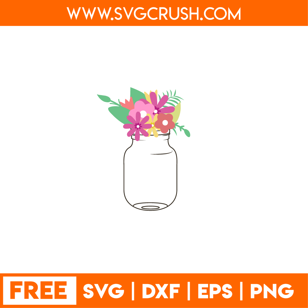 Free Free 169 Flower Svg Free Mason Jar Flowers Svg SVG PNG EPS DXF File