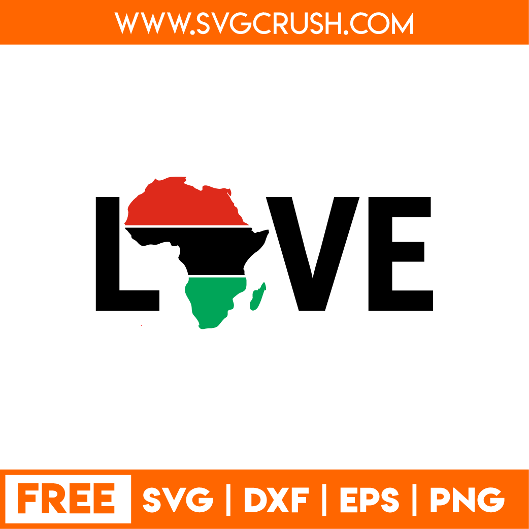 Free Free 67 Love Africa Svg SVG PNG EPS DXF File