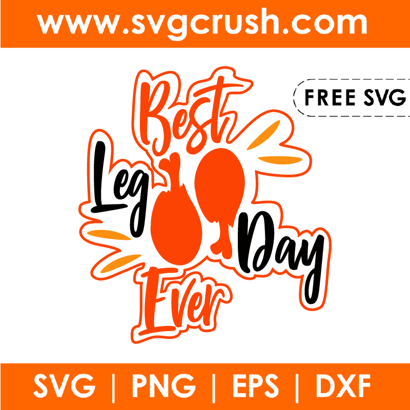 free best-leg-day-ever-002 svg