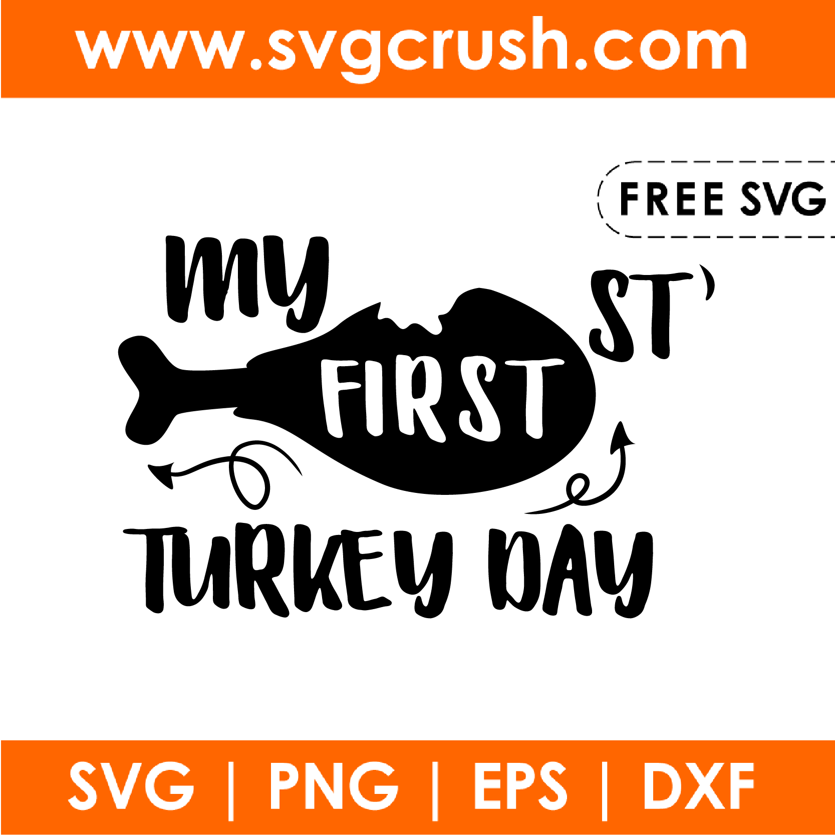 free my-first-turkey-day-002 svg
