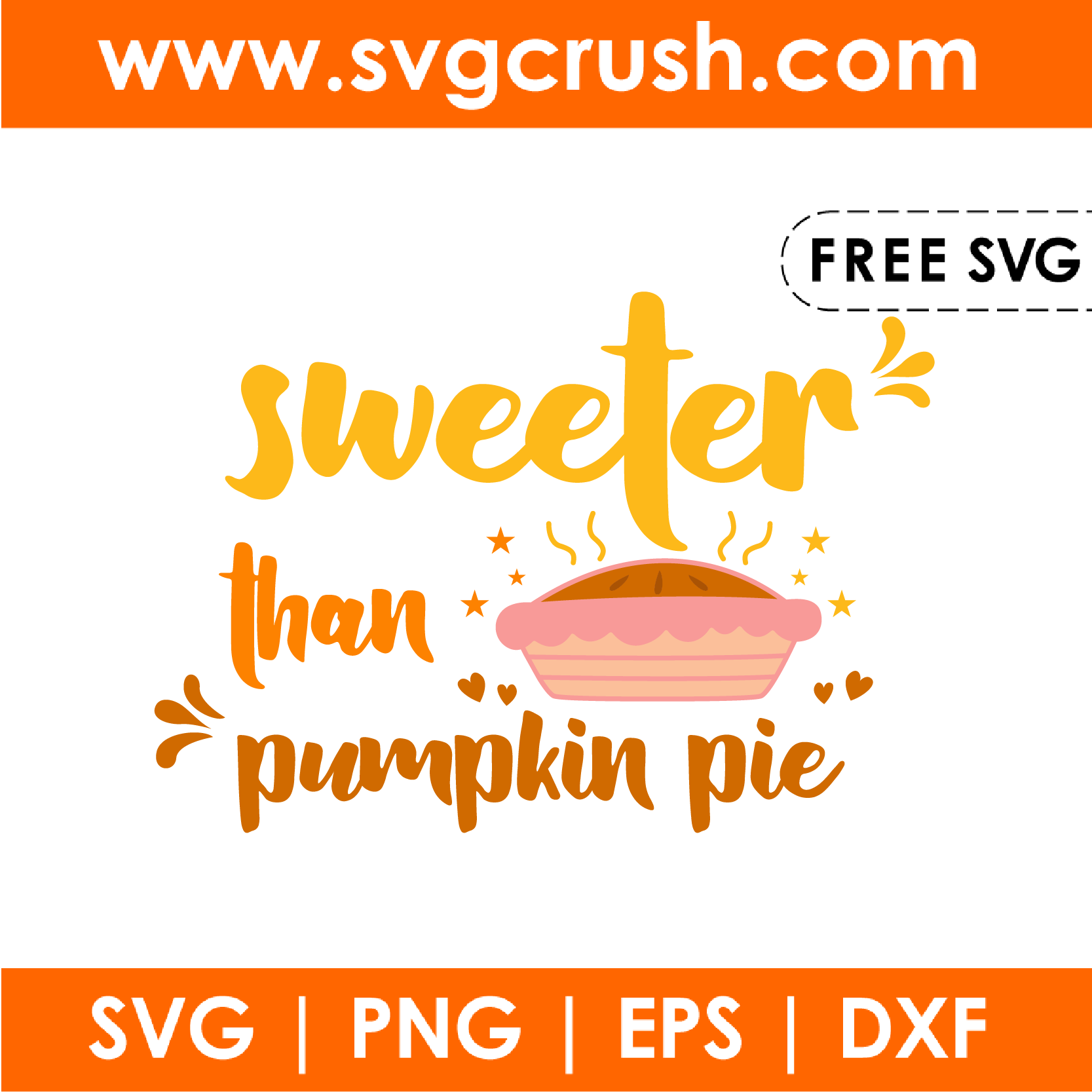free sweeter-than-pumpkin-pie-001 svg