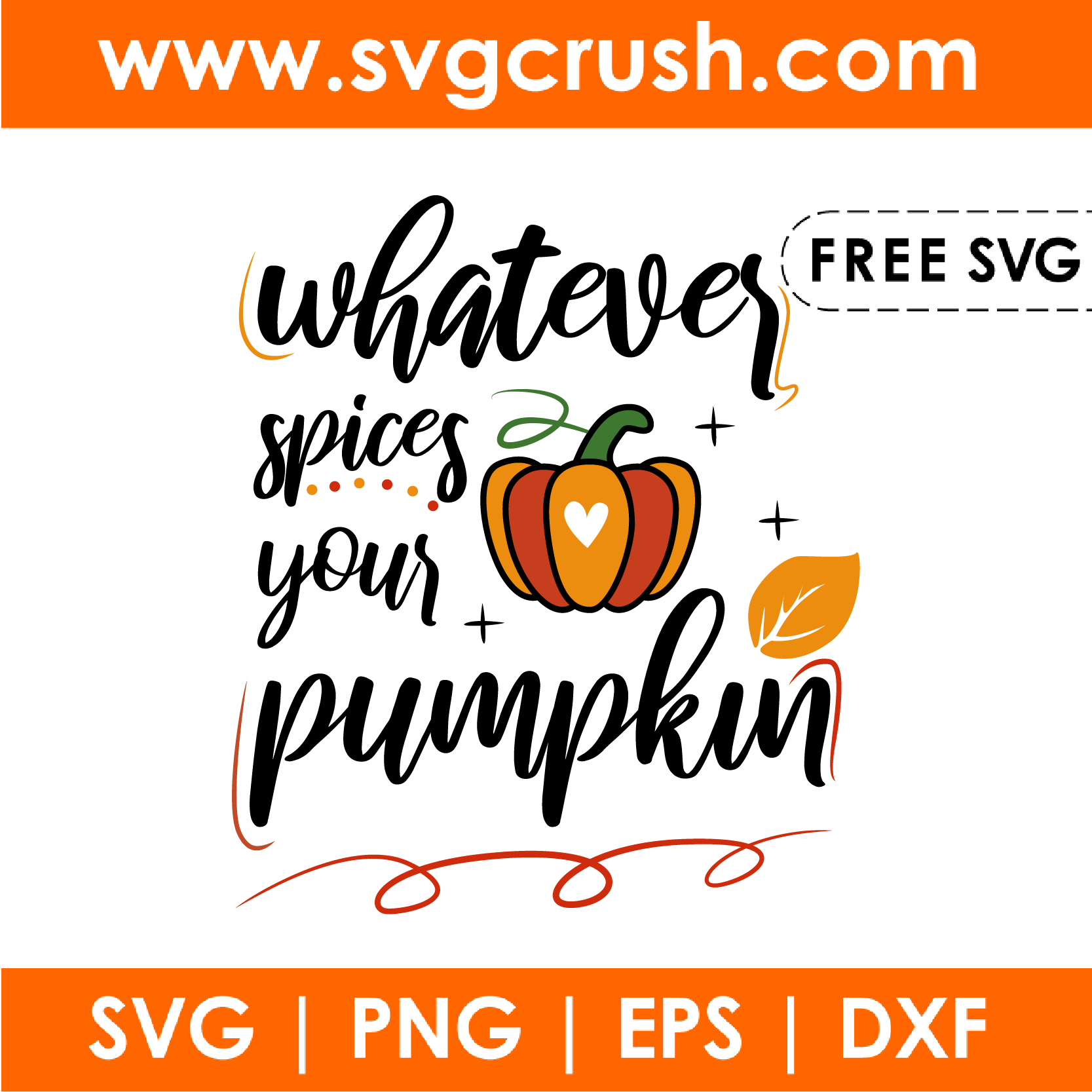 free whatever-spices-your-pumpkin-001 svg